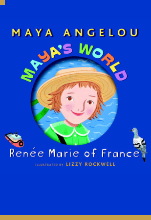 Maya’s World: Renee Marie of France
