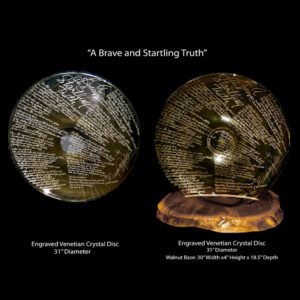 A Brave and Startling Truth - Engraved Venetian Crystal Disc