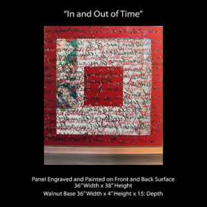 In and Out of Time Engraved and Painted Red and Black Panel Front and Back Surfaces