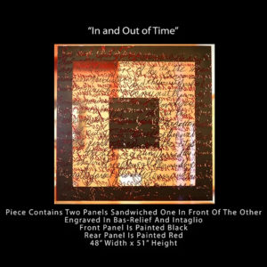 In and Out of Time Large Two panels sandwiched One in Front of Another Engraved in Bas Relief and Intaglio, Painted Black and Red